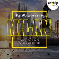 Best Tourist Places to Visit in Milan
